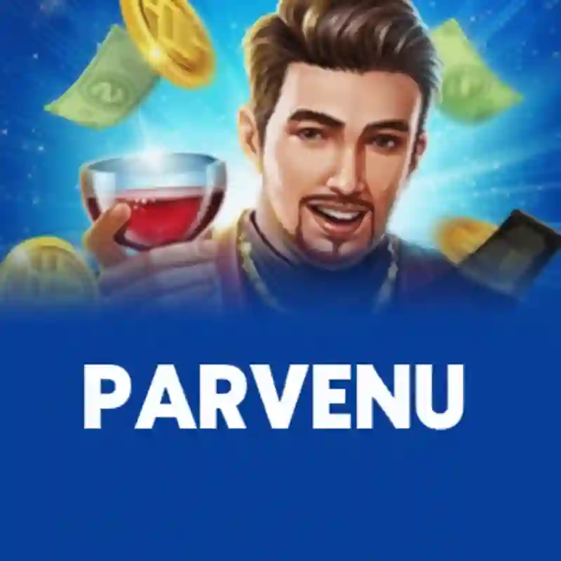 Parvenu